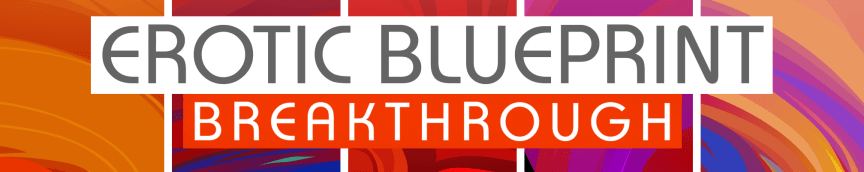 Erotic-Blueprint-Breakthrough-Banner